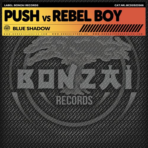 Push, Rebel Boy - Blue Shadow [BCD2023566]